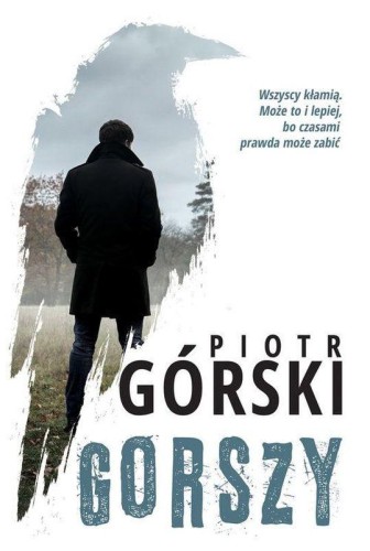 Przejdź do produktu GORSZY. KOMISARZ KRUK. TOM 2, PIOTR GÓRSKI