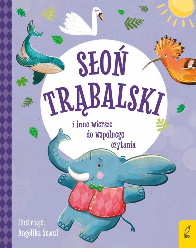 Przejdź do produktu SŁOŃ TRĄBALSKI I INNE WIERSZE DO WSPÓLNEGO...
