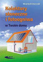 Przejdź do produktu KOLEKTORY SŁONECZNE I FOTOOGNIWA W TWOIM DOMU