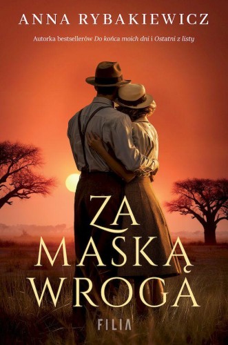 Przejdź do produktu ZA MASKĄ WROGA WYD. KIESZONKOWE, ANNA RYBAKIEWICZ