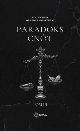 Paradoks Cnót. Tom 3