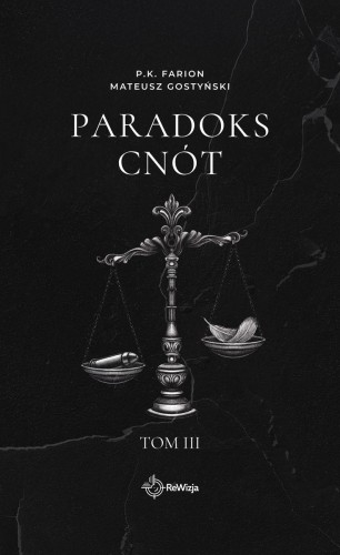 Przejdź do produktu PARADOKS CNÓT. TOM 3