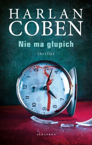 Przejdź do produktu NIE MA GŁUPICH, HARLAN COBEN