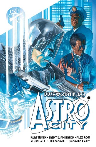 Przejdź do produktu PRZEWODNIK PO ASTRO CITY. TOM 3
