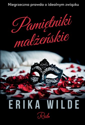 Przejdź do produktu PAMIĘTNIKI MAŁŻEŃSKIE, ERIKA WILDE