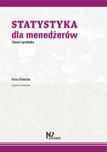 Przejdź do produktu STATYSTYKA DLA MENEDŹERÓW, ANNA BIELECKA