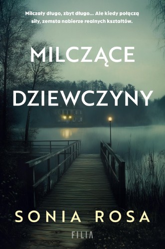 Przejdź do produktu MILCZĄCE DZIEWCZYNY, SONIA ROSA