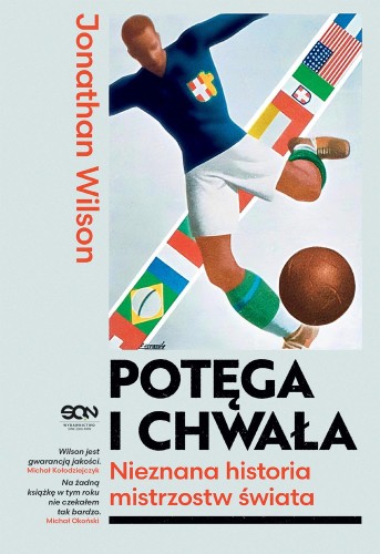 Przejdź do produktu POTĘGA I CHWAŁA. NIEZNANA HISTORIA MISTRZOSTW...