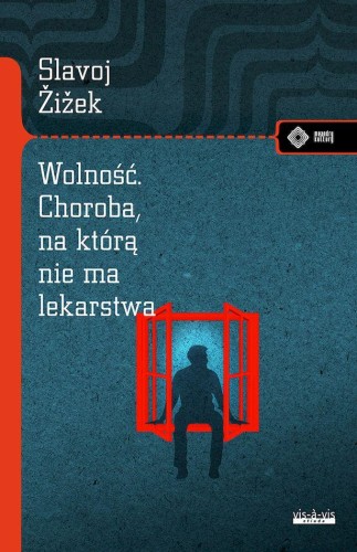 Przejdź do produktu WOLNOŚĆ. CHOROBA, NA KTÓRĄ NIE MA LEKARSTWA
