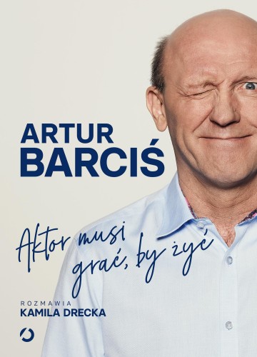 Przejdź do produktu AKTOR MUSI GRAĆ, BY ŻYĆ