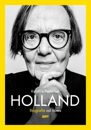 Holland. Biografia od nowa, Karolina Pasternak