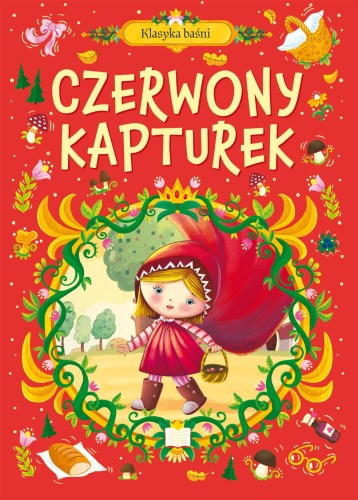 Przejdź do produktu CZERWONY KAPTUREK. KLASYKA BAŚNI