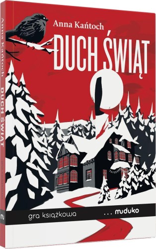 Przejdź do produktu DUCH ŚWIĄT. GRA KSIĄŻKOWA, ANNA KAŃTOCH