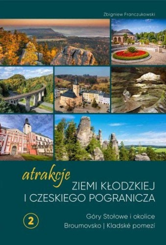Przejdź do produktu ATRAKCJE ZIEMI KŁODZKIEJ I CZESKIEGO...