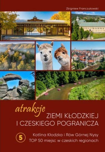 Przejdź do produktu ATRAKCJE ZIEMI KŁODZKIEJ I CZESKIEGO...