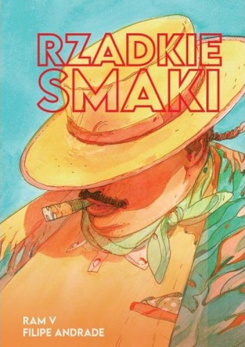 Przejdź do produktu RZADKIE SMAKI, RAM V,FILIPE ANDRADE