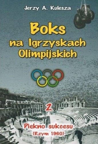 Przejdź do produktu PIĘKNO SUKCESU (RZYM 1960). BOKS NA IGRZYSKACH...