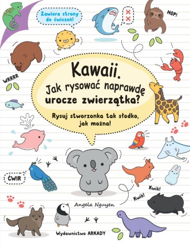 Przejdź do produktu KAWAII. JAK RYSOWAĆ NAPRAWDĘ UROCZE ZWIERZĄTKA...
