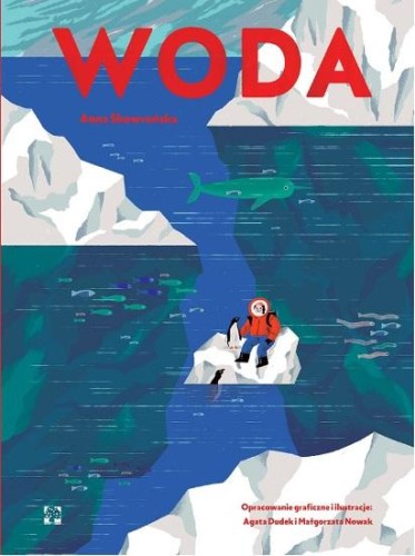 Przejdź do produktu WODA, ANNA SKOWROŃSKA,AGATA DUDEK,MAŁGORZATA NOWAK