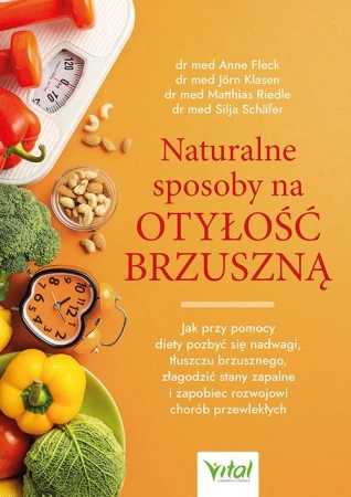 Naturalne sposoby na otyłość brzuszną. Jak...