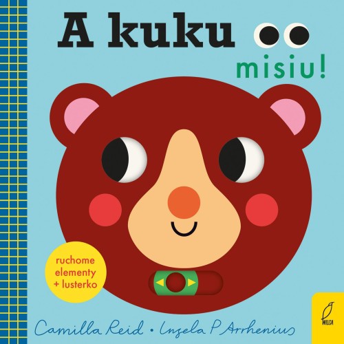 Przejdź do produktu A KUKU, MISIU!, INGELA P. ARRHENIUS