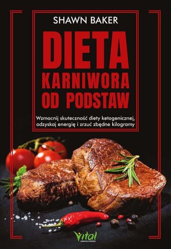 Przejdź do produktu DIETA KARNIWORA OD PODSTAW. WZMOCNIJ...