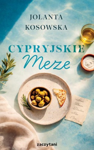 Przejdź do produktu CYPRYJSKIE MEZE, JOLANTA KOSOWSKA