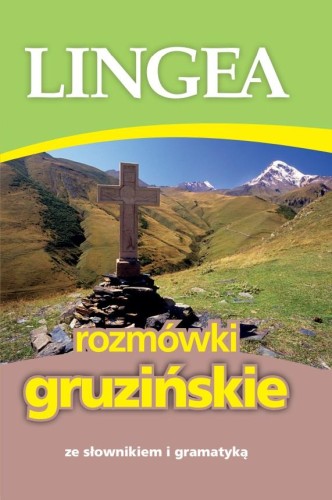 Przejdź do produktu ROZMÓWKI GRUZIŃSKIE ZE SŁOWNIKIEM I GRAMATYKĄ...