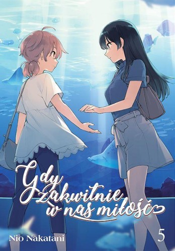 Przejdź do produktu GDY ZAKWITNIE W NAS MIŁOŚĆ. TOM 5, NIO NATAKANI
