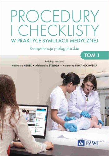 Przejdź do produktu PROCEDURY I CHECKLISTY W PRAKTYCE SYMULACJI...