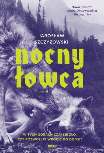 Przejdź do produktu NOCNY ŁOWCA, JAROSŁAW SZCZYŻOWSKI