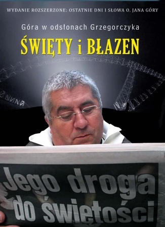 Święty i błazen, Jan Grzegorczyk
