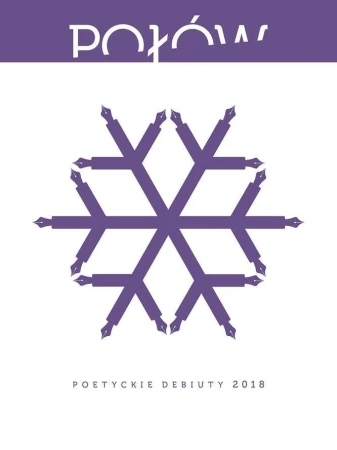 Połów poetyckie debiuty 2018, Opracowanie Zbiorowe