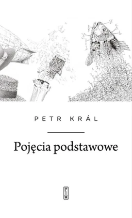 Pojęcia podstawowe, Petr Kral