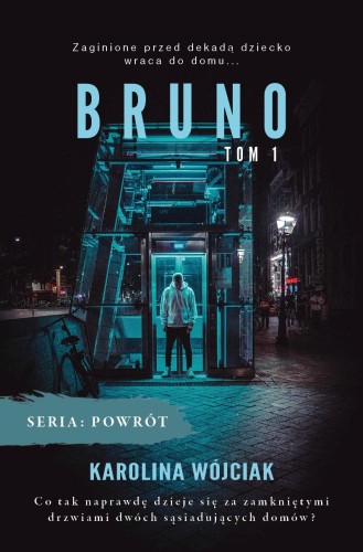 Przejdź do produktu BRUNO. TOM 1, KAROLINA WÓJCIAK