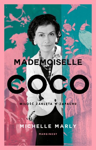 Przejdź do produktu MADEMOISELLE COCO. MIŁOŚĆ ZAKLĘTA W ZAPACHU WYD. 2