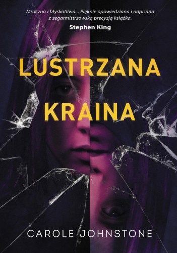 Przejdź do produktu LUSTRZANA KRAINA, CAROLE JOHNSTONE