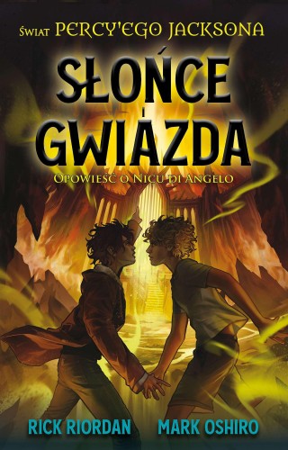 Przejdź do produktu SŁOŃCE I GWIAZDA. OPOWIEŚĆ O NICU DI ANGELO....