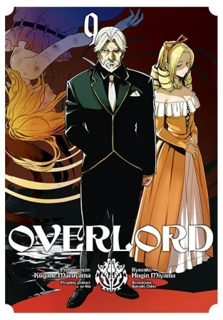 Overlord. Tom 9, Kugane Maruyama,Fugin Miyama