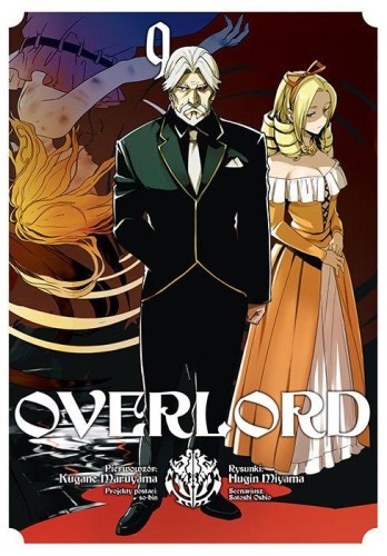 Przejdź do produktu OVERLORD. TOM 9, KUGANE MARUYAMA,FUGIN MIYAMA