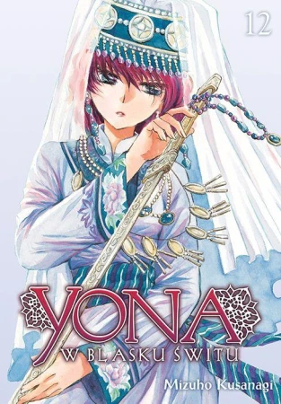 Yona w blasku świtu. Tom 12, Mizuho Kusanagi