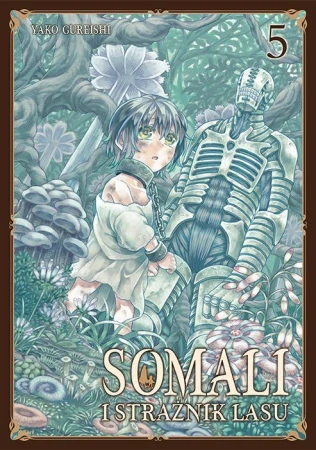 Somali i Strażnik Lasu. Tom 5, Yako Gureishi