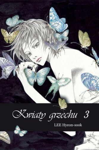 Przejdź do produktu KWIATY GRZECHU. TOM 3, HYEON-SOOK LEE