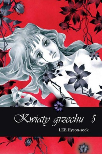 Przejdź do produktu KWIATY GRZECHU. TOM 5, LEE HYEON-SOOK