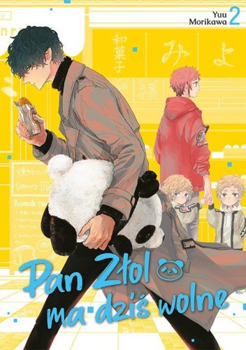 Przejdź do produktu PAN ZŁOL MA DZIŚ WOLNE. TOM 2, YUU MORIKAWA