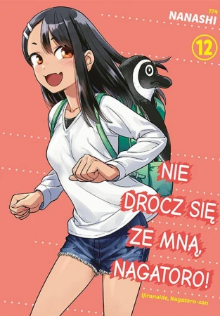 Nie drocz się ze mną, Nagatoro! Tom 12, Nanashi