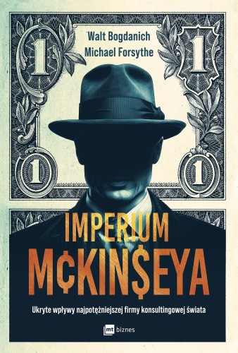 Przejdź do produktu IMPERIUM MCKINSEYA. UKRYTE WPŁYWY...