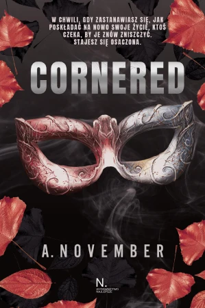 Cornered, A. November