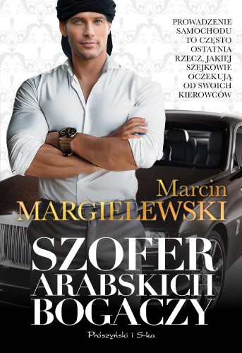 Przejdź do produktu SZOFER ARABSKICH BOGACZY, MARCIN MARGIELEWSKI