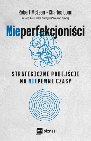 NIEPERFEKCJONIŚCI. Strategiczne podejście na...